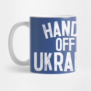 Hands Off Ukraine Mug